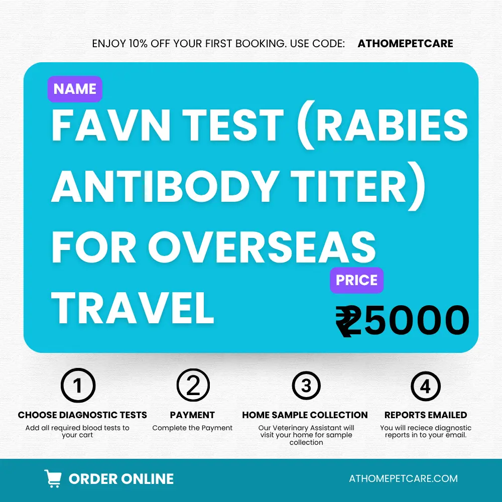 FAVN Test – Rabies Antibody Titer Test for Dogs & Cats Travelling Overseas